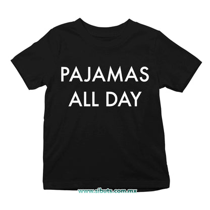 Playera Niño Frase Pajamas All Day Pijamas