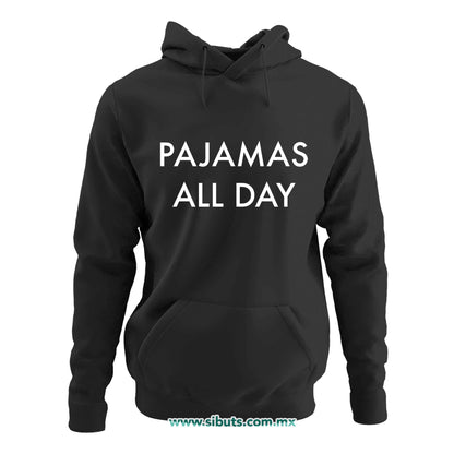 Sudadera Mujer Gorro Frase Pajamas All Day Pijamas