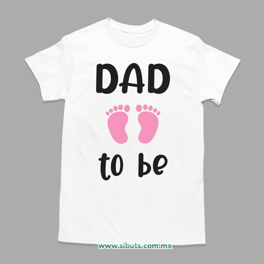 Playera Hombre Sex Reveal Dad To Be Niña