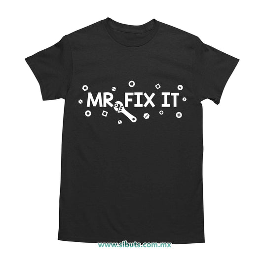 Playera Hombre Papá Mr Fix It