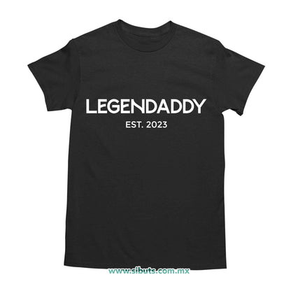 Playera Hombre Papá Legendaddy Personalizada Con Año