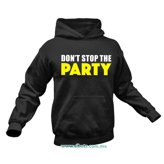 Sudadera Hombre Gorro Don´t Stop The Party