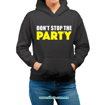 Sudadera Mujer Gorro Don´t Stop The Party