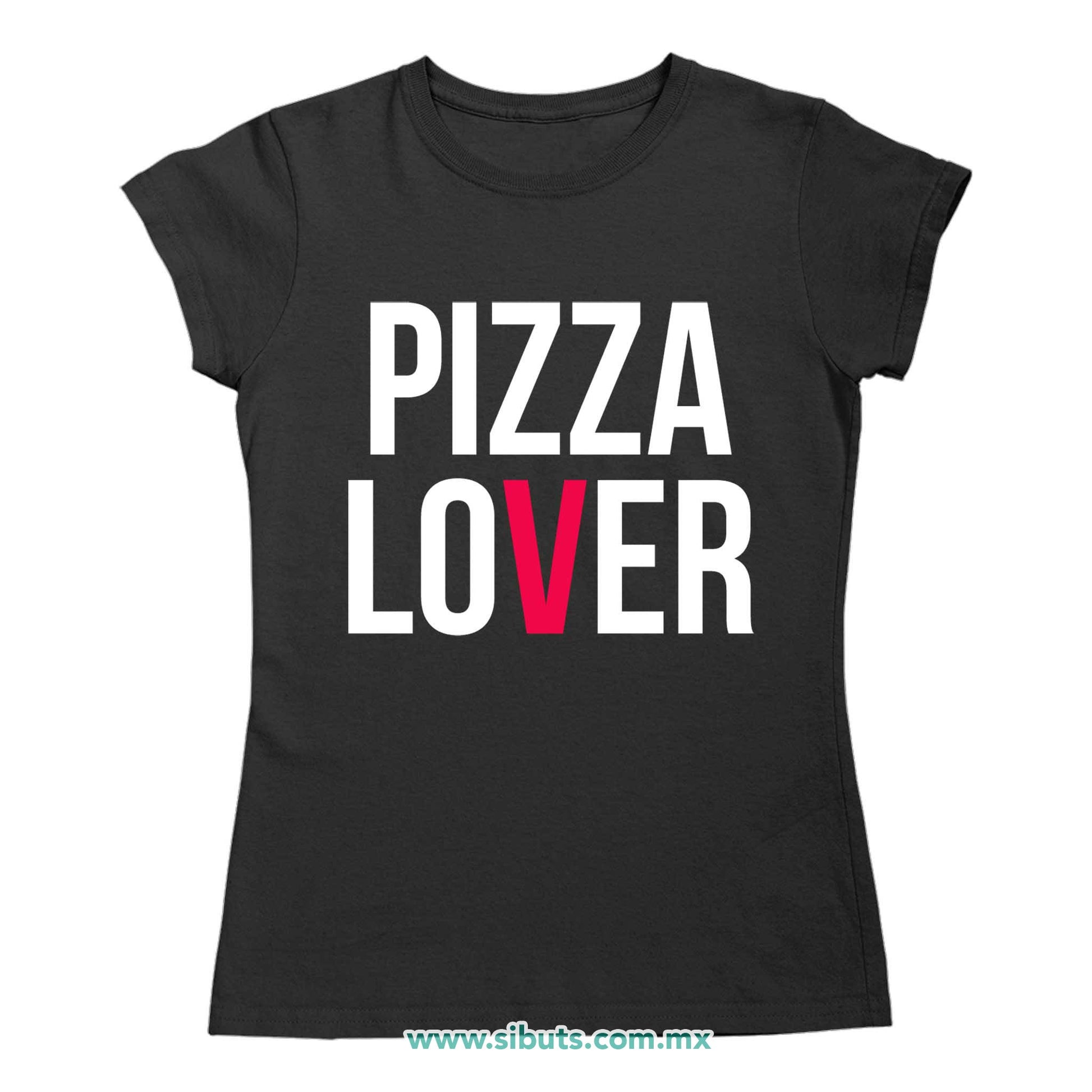 Playera Mujer Pizza Lover