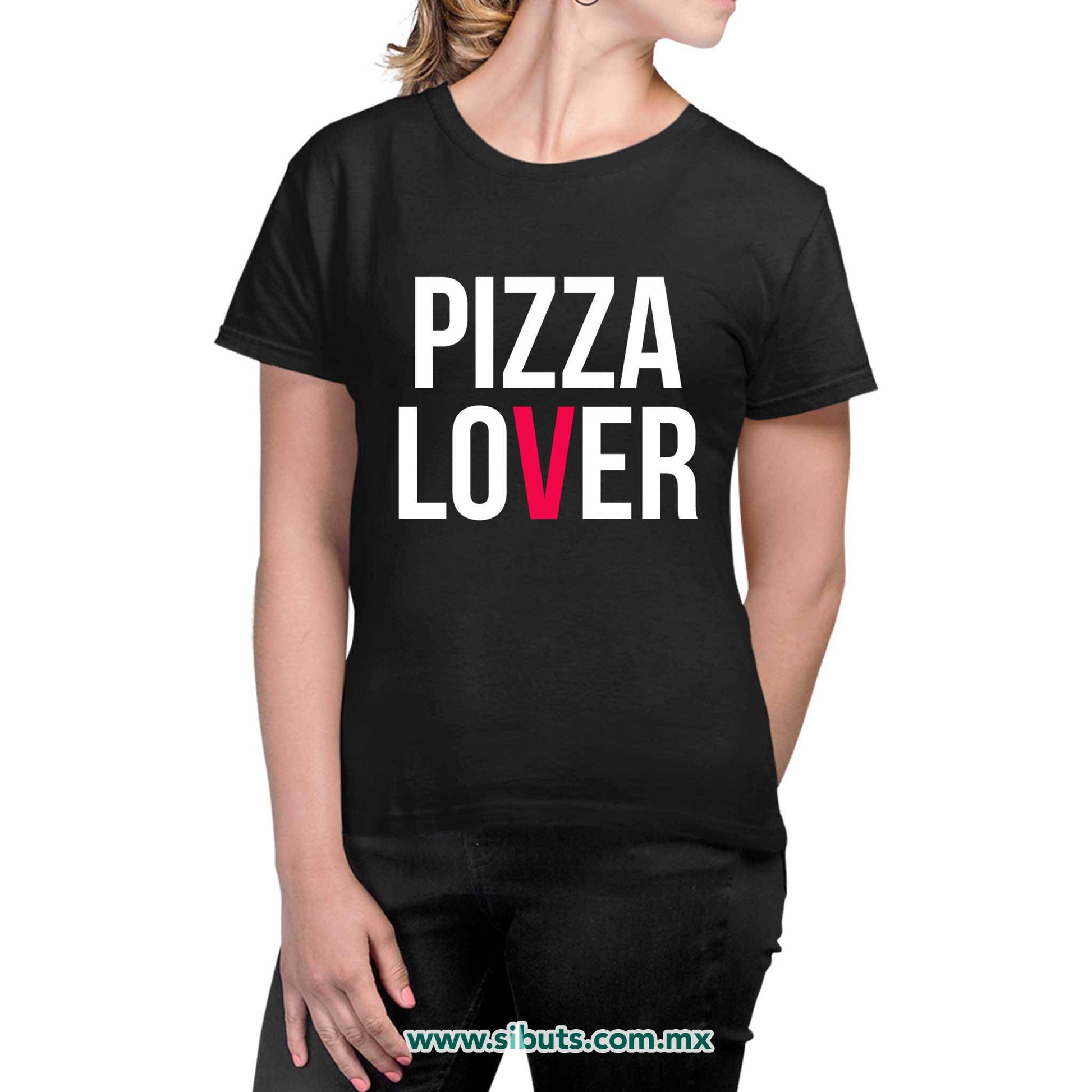 Playera Mujer Pizza Lover
