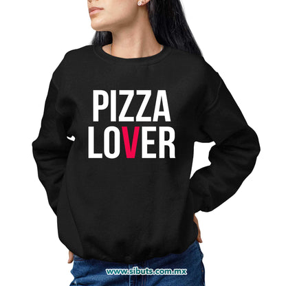 Sudadera Mujer Cuello Redondo Pizza Lover
