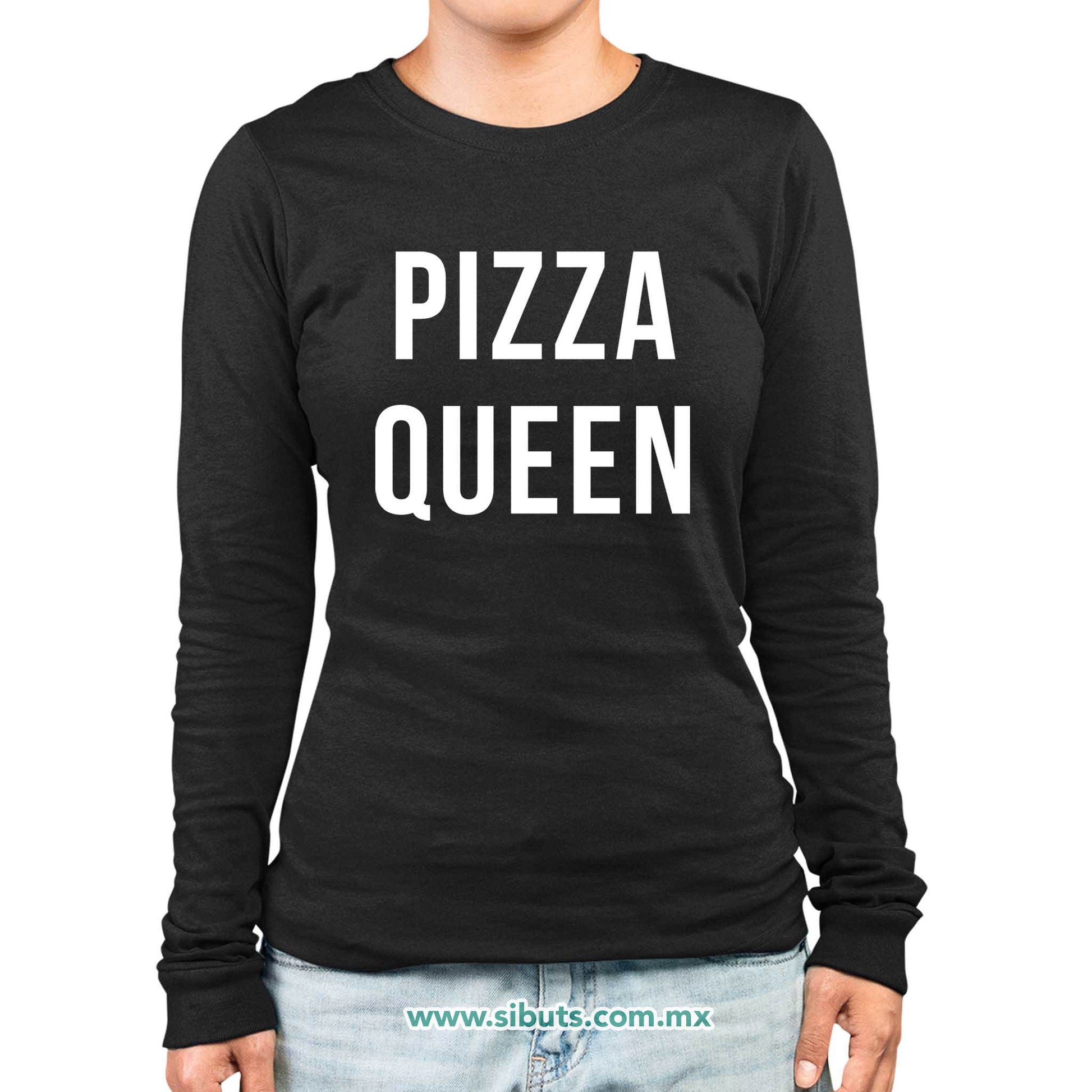 Playera Mujer Manga Larga Frase Reina De La Pizza