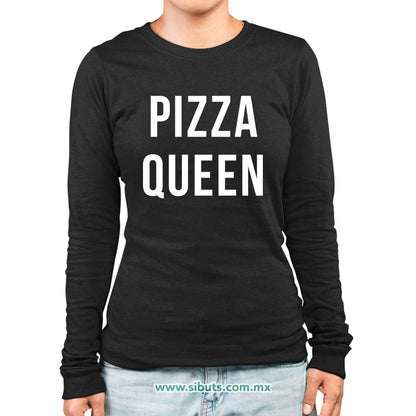 Playera Mujer Manga Larga Frase Reina De La Pizza
