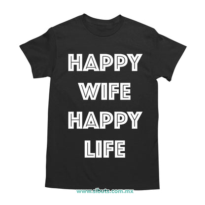 Playera Hombre Divertida Casado Happy Wife Happy Life