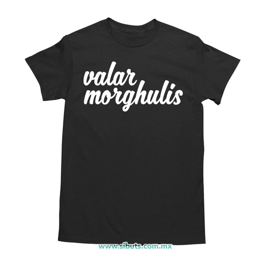 Playera Hombre Game Of Thrones Valar Morgulis Doaneris