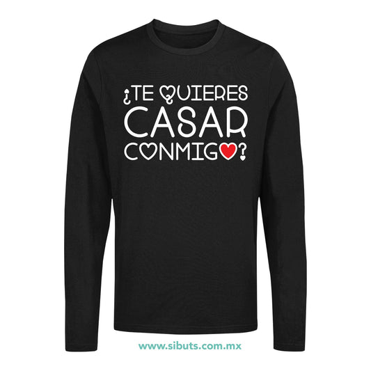 Playera Hombre Manga Larga Te Quieres Casar Conmigo Boda