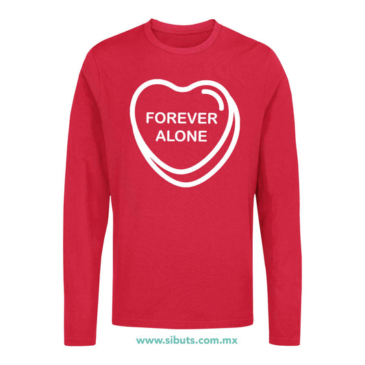 Playera Hombre Manga Larga San Valentin Forever Alone