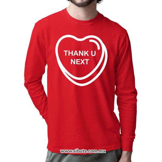 Playera Hombre Manga Larga San Valentin Thank You Next