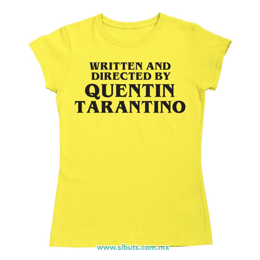 Playera Mujer Written And Directed By Quentin Tarantino