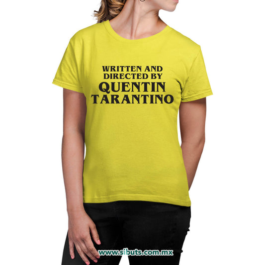 Playera Mujer Written And Directed By Quentin Tarantino