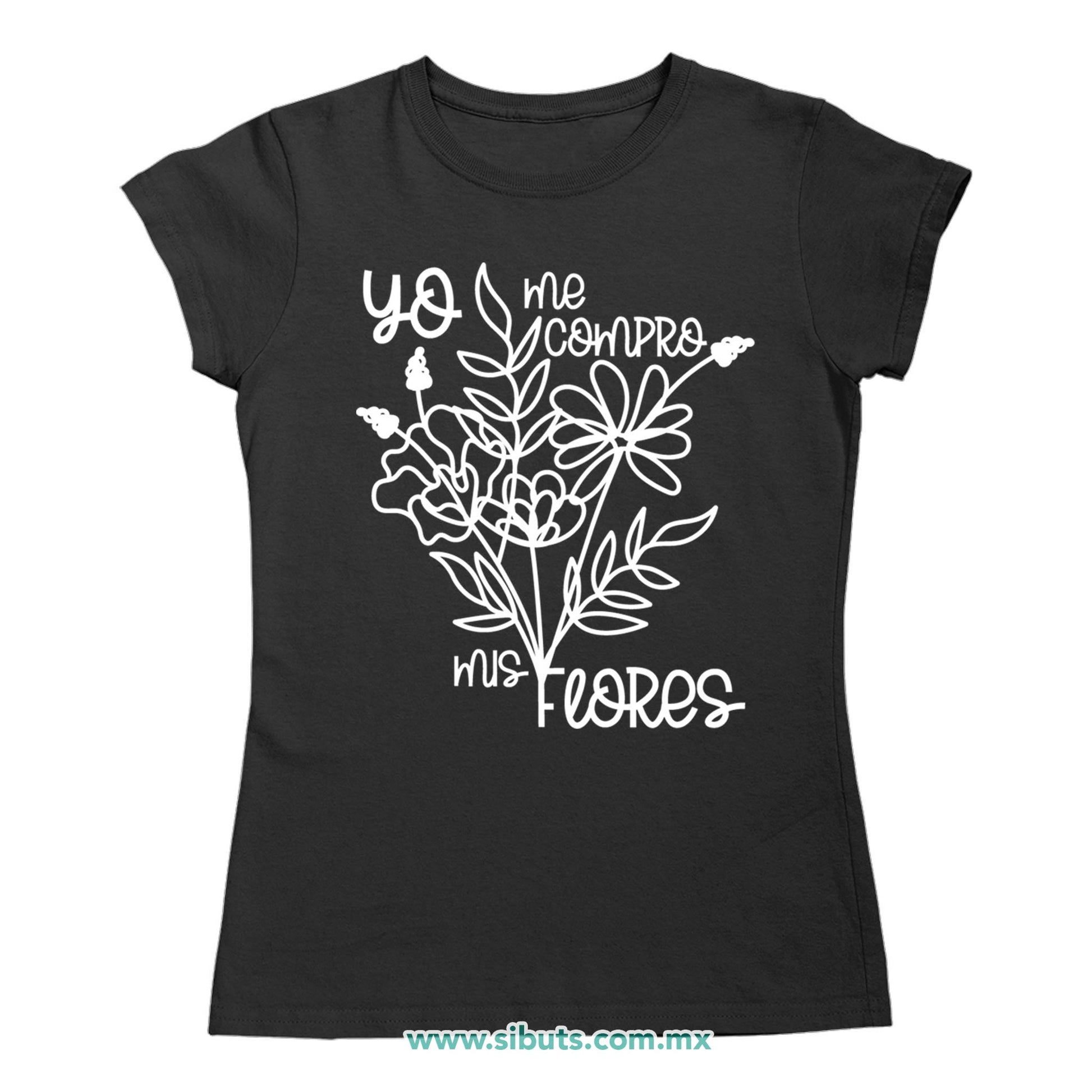 Playera Mujer Feminista Yo Me Compro Mis Flores