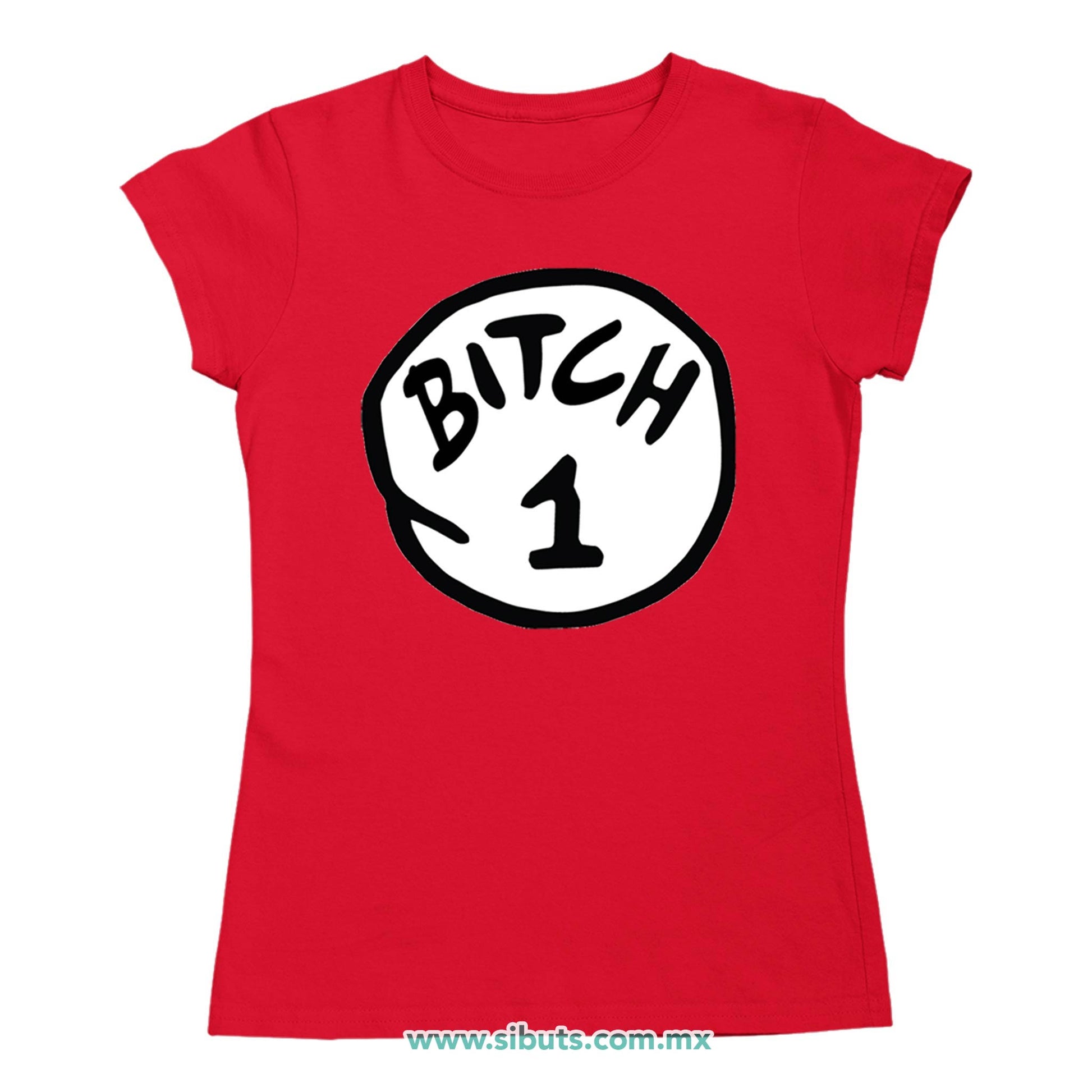 Playera Mujer Dr. Seuss Bitch 1