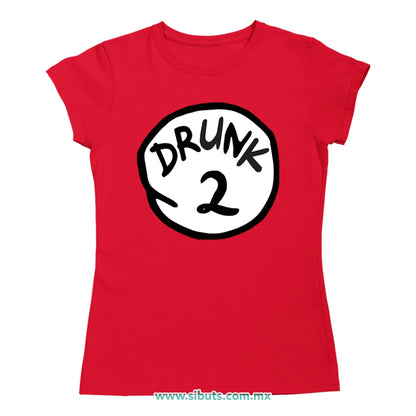 Playera Mujer Dr. Seuss Drunk 2
