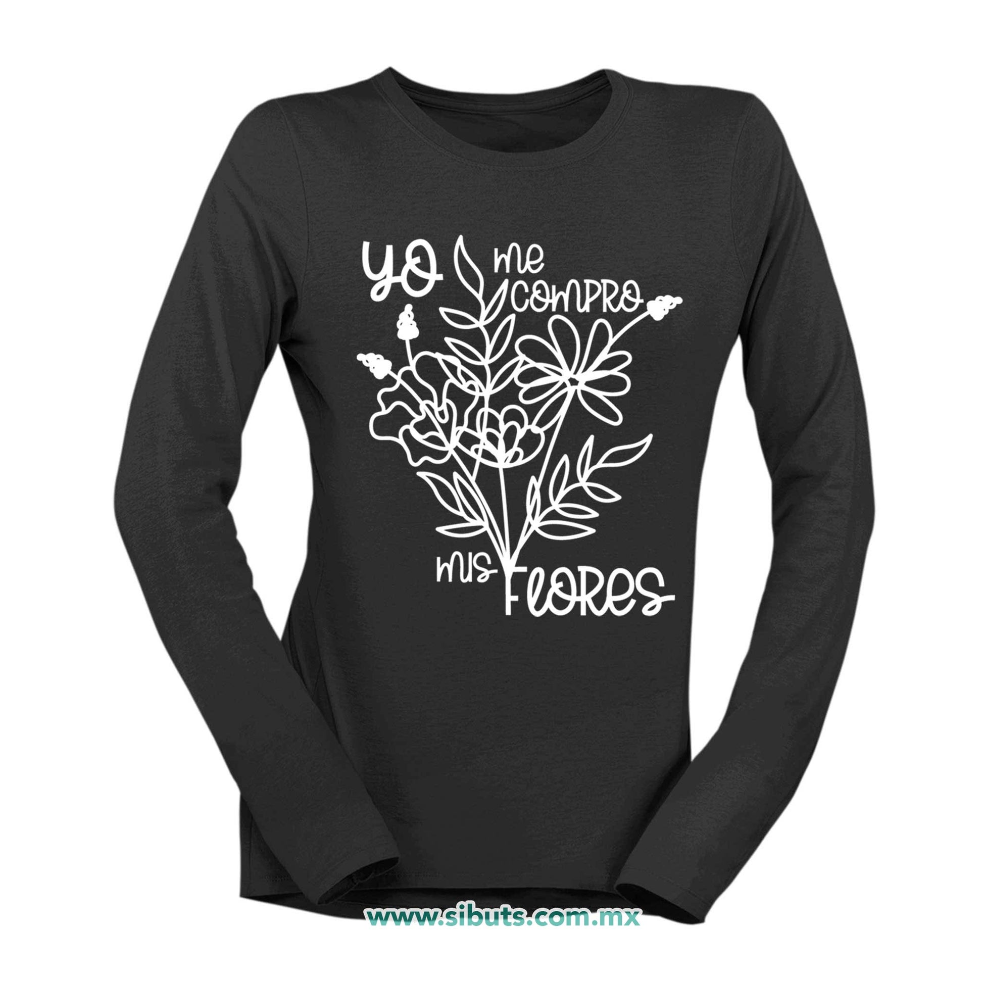 Playera Mujer Manga Larga Feminista Yo Me Compro Mis Flores