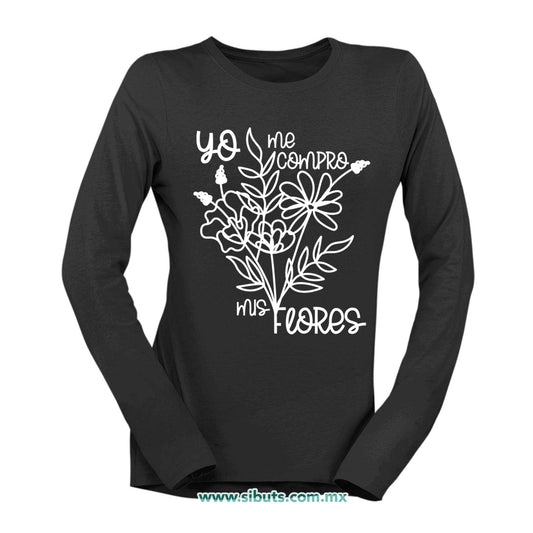 Playera Mujer Manga Larga Feminista Yo Me Compro Mis Flores
