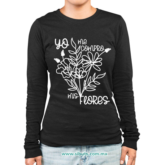 Playera Mujer Manga Larga Feminista Yo Me Compro Mis Flores