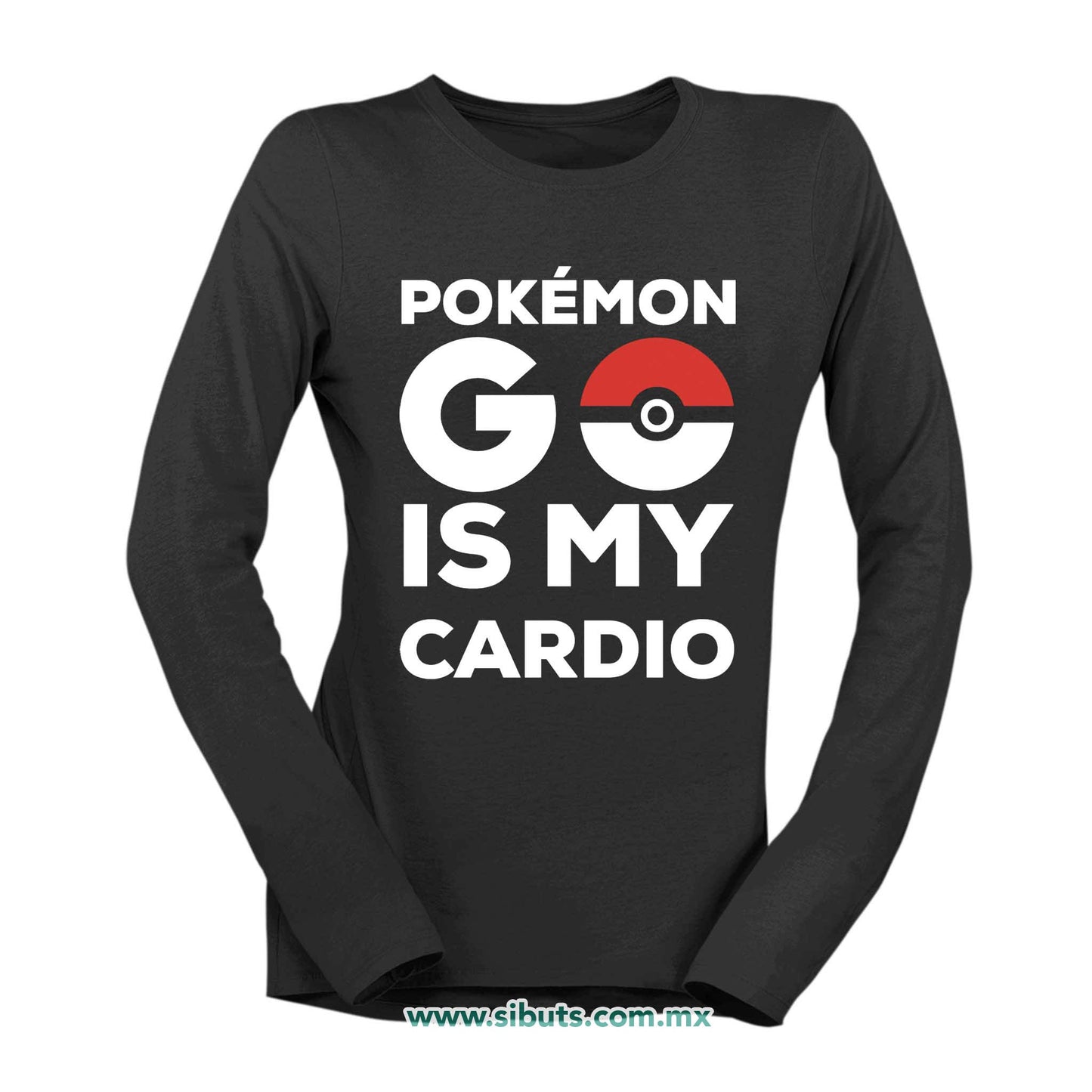 Playera Mujer Manga Larga Pokemon Go Is My Cardio