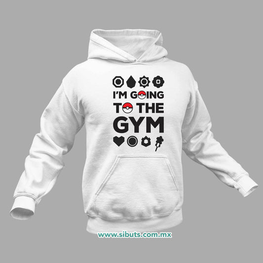 Sudadera Hombre Gorro Pokemon Go I´m Go To The Gym