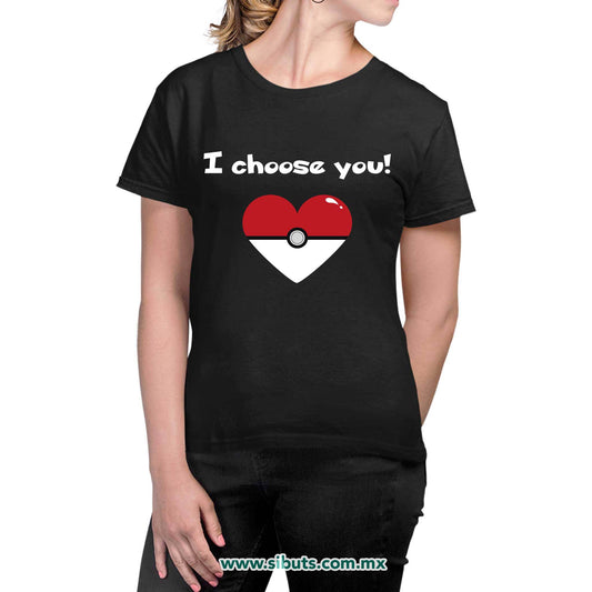 Playera Mujer Pokemon I Chose You