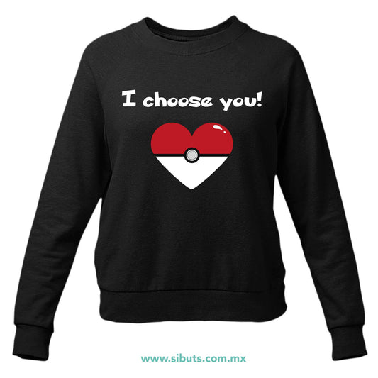 Sudadera Mujer Cuello Redondo Pokemon I Chose You