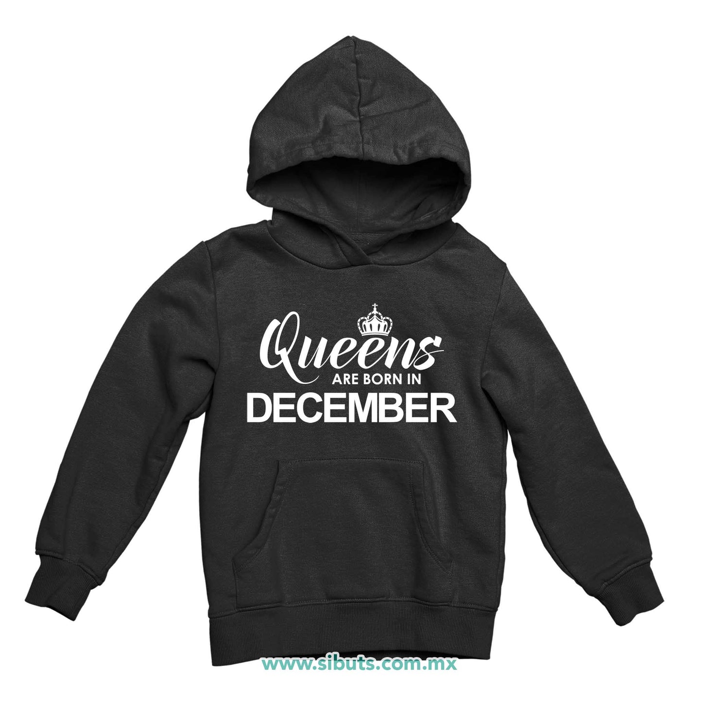 Sudadera Niño Gorro Las Reinas Nacieron En Diciembre