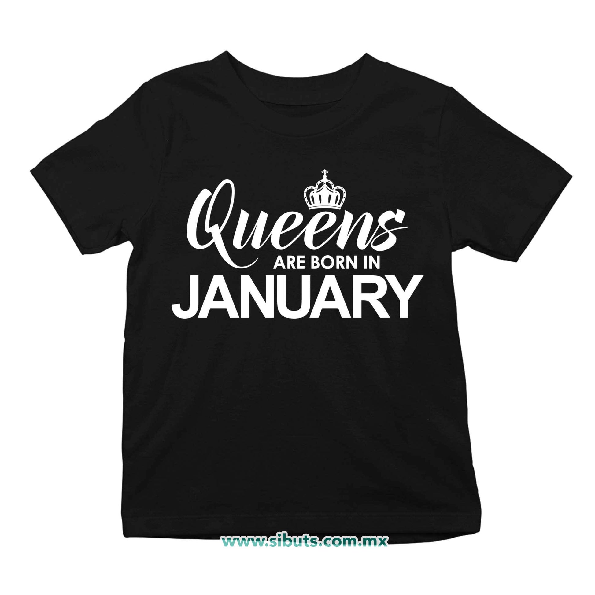 Playera Niño Las Reinas Nacieron En Enero