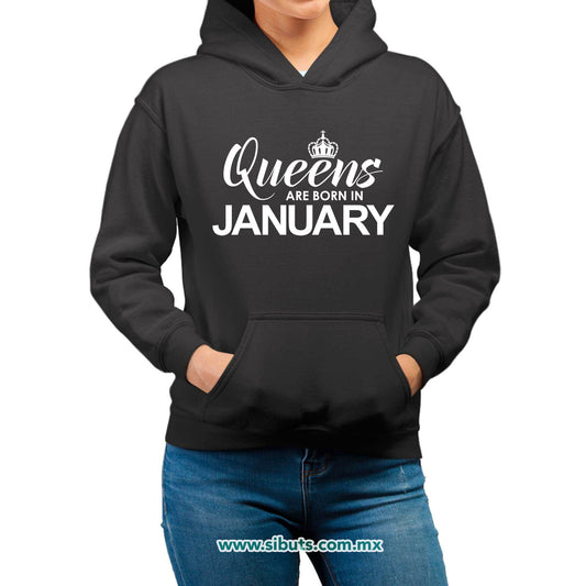 Sudadera Mujer Gorro Las Reinas Nacieron En Enero
