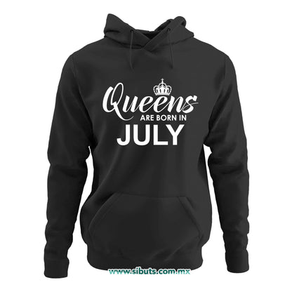 Sudadera Mujer Gorro Las Reinas Nacieron En Julio