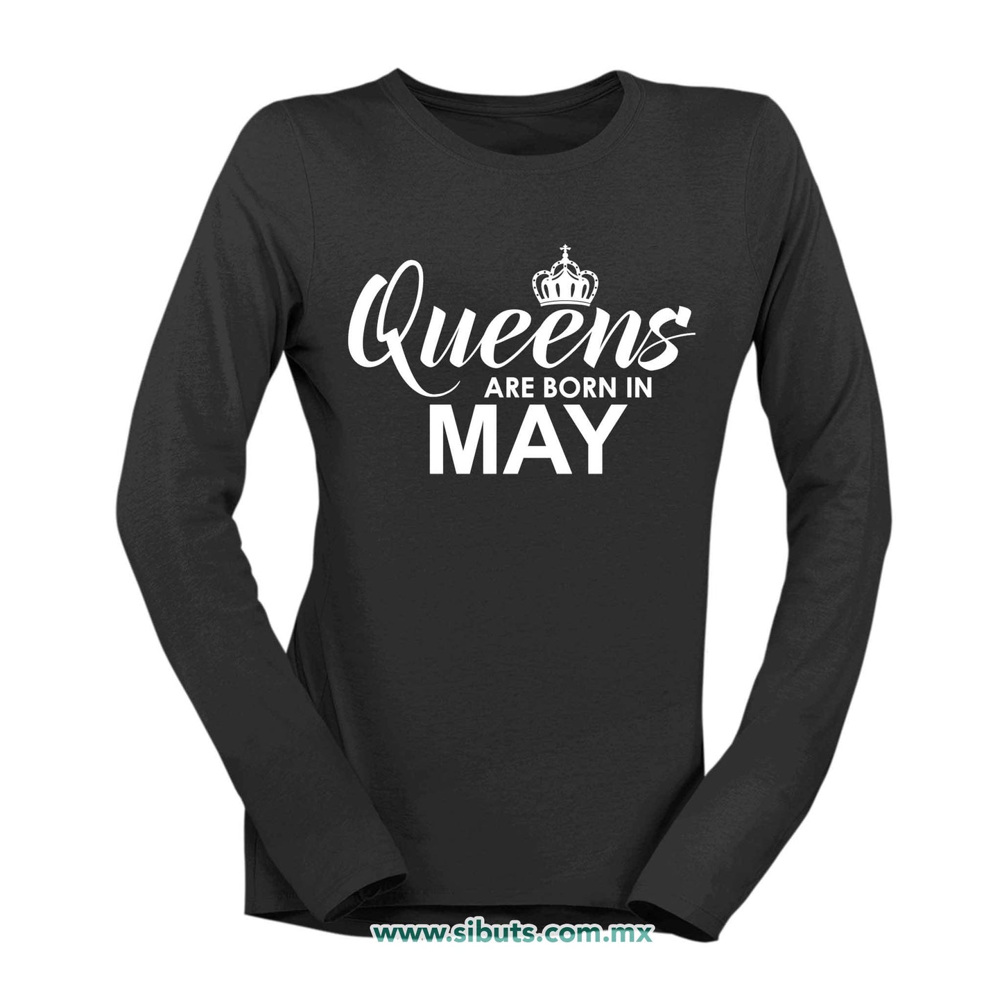 Playera Mujer Manga Larga Las Reinas Nacieron En Mayo