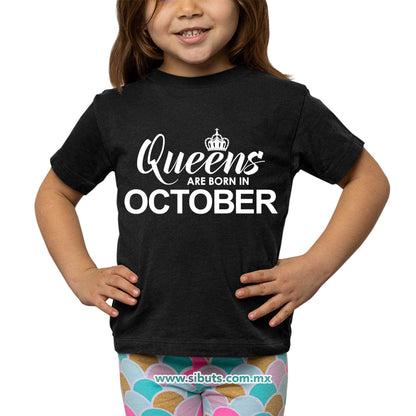 Playera Niño Las Reinas Nacieron En Octubre