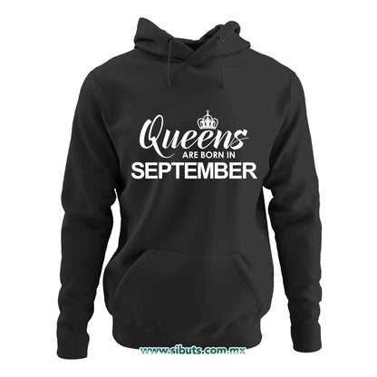 Sudadera Mujer Gorro Las Reinas Nacieron En Septiembre