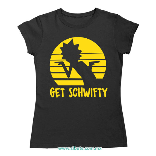 Playera Mujer Rick And Morty Get Schwifty