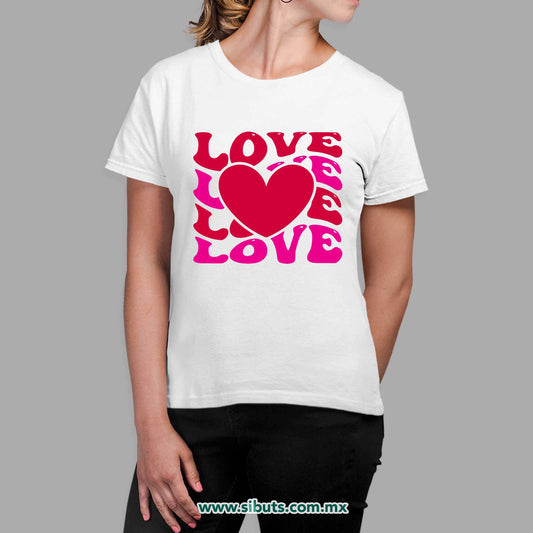 Playera Mujer San Valentin Love Love Corazón
