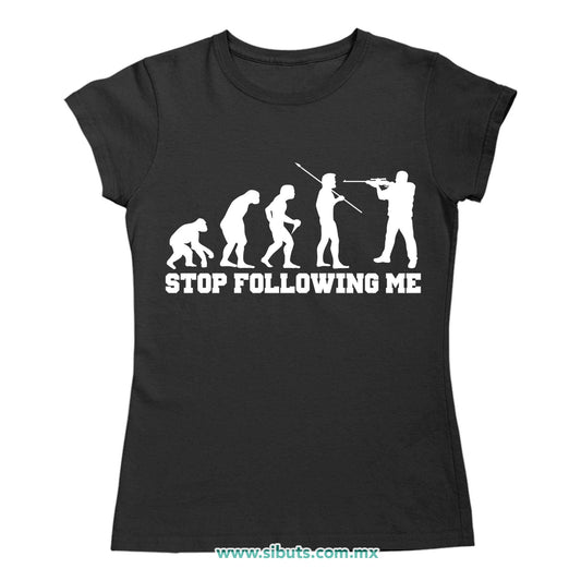 Playera Mujer Evolución Stop Following Me