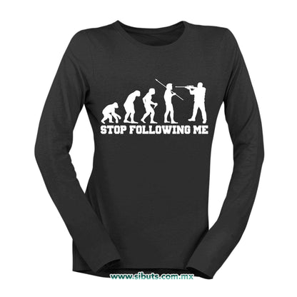 Playera Mujer Manga Larga Evolución Stop Following Me