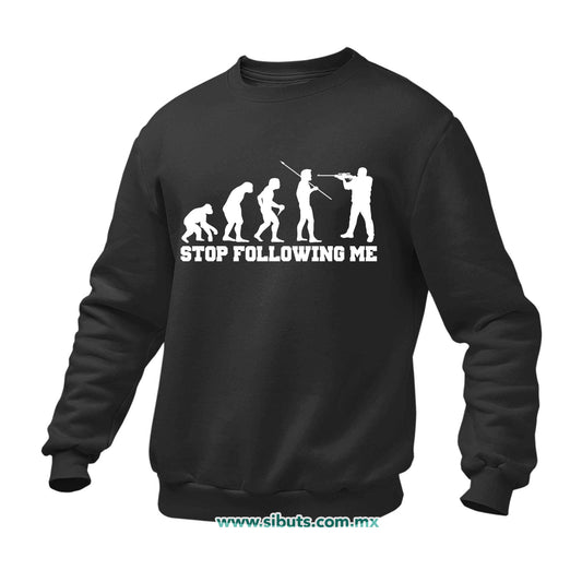 Sudadera Hombre Cuello Redondo Evolución Stop Following Me