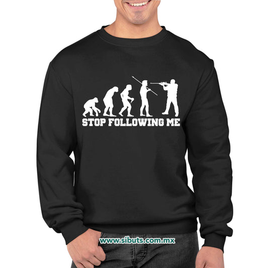 Sudadera Hombre Cuello Redondo Evolución Stop Following Me