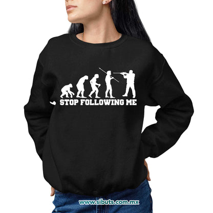 Sudadera Mujer Cuello Redondo Evolución Stop Following Me