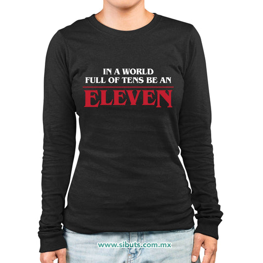 Playera Mujer Manga Larga Stranger Things Be An Eleven