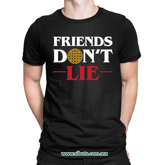 Playera Hombre Stranger Things Friends Don´t Lie