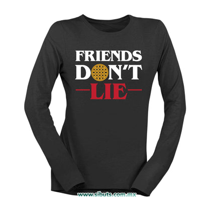 Playera Mujer Manga Larga Stranger Things Friends Don´t Lie