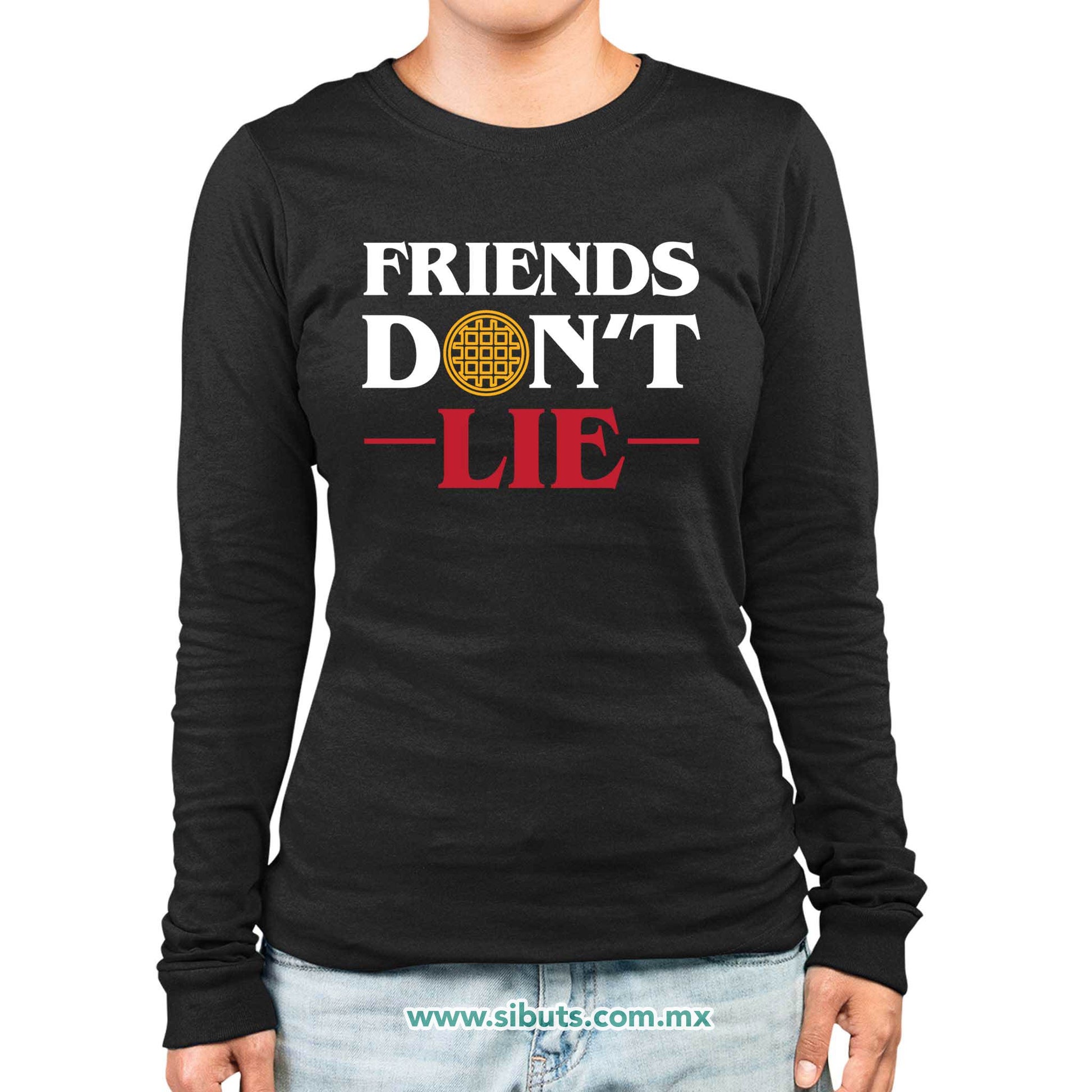 Playera Mujer Manga Larga Stranger Things Friends Don´t Lie