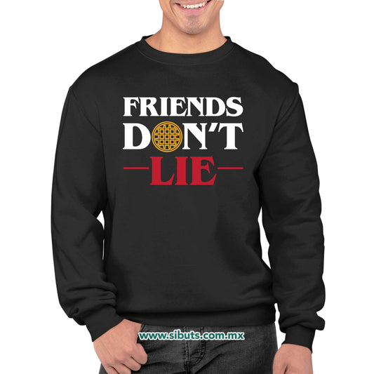 Sudadera Hombre Cuello Redondo Stranger Things Friends Don´t Lie