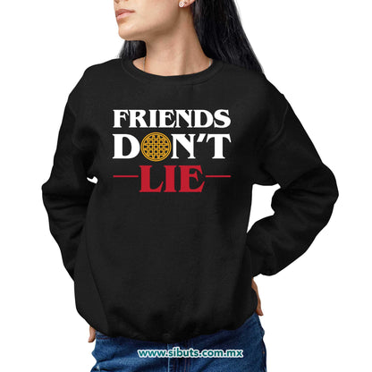 Sudadera Mujer Cuello Redondo Stranger Things Friends Don´t Lie