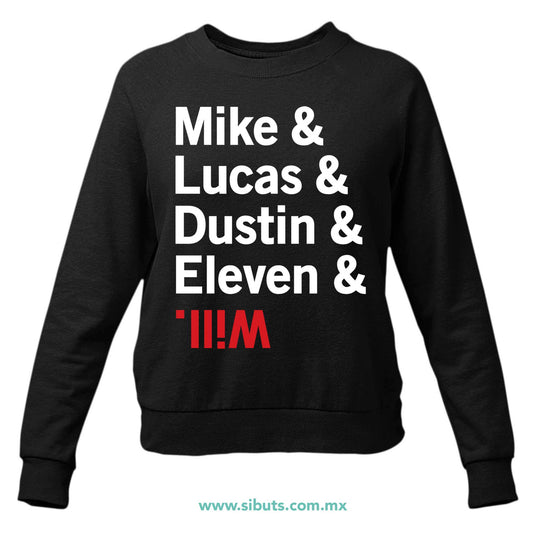Sudadera Mujer Cuello Redondo Stranger Things Names Mike Lucas Dustin Eleven Will